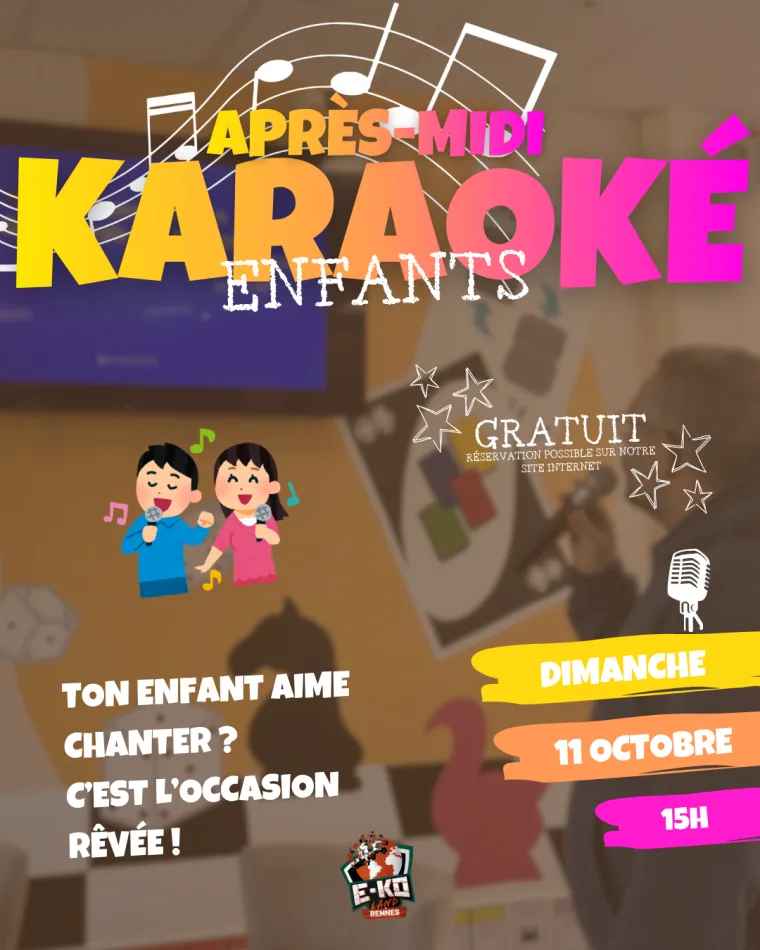 Après-midi karaoké gratuit pour les enfants chez E-KO Land