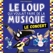 Le Loup qui voulait faire de la musique : un spectacle musical dès 3 ans